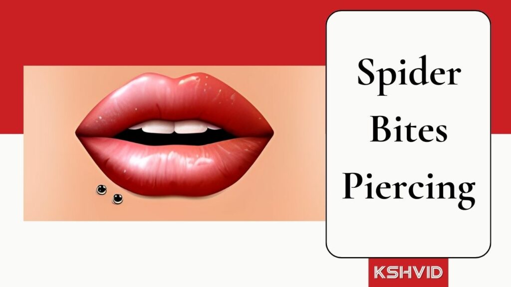 Spider Bites Piercing-kshvid