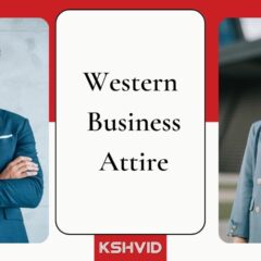 Tips to Choose Perfect Western Business Attire