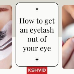 5 Ways To Get an Eyelash Out of Your Eye
